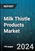 Milk Thistle Products Market by Form, Distribution Channel - Global Forecast 2025-2030- Product Image