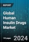 Global Human Insulin Drugs Market by Insulin Type (Basal or Long-Acting Insulins, Biosimilar Insulins, Intermediate-Acting Insulin), Delivery Devices (Insulin Pens, Insulin Pumps, Insulin Syringes), Application, Distribution Channel - Forecast 2024-2030 - Product Image