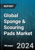 Global Sponge & Scouring Pads Market by Product (Extra Heavy Duty, Heavy Duty, Light Duty), Raw Material (Polymer, Steel), Application, End-Use - Forecast 2024-2030- Product Image