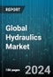 Global Hydraulics Market by Product (Hydraulic Accumulators, Hydraulic Cylinder, Hydraulic Filters), Hydraulics Type (Industrial Hydraulics, Mobile Hydraulics), Distribution Channel, End User - Forecast 2024-2030 - Product Image
