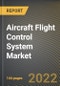 Aircraft Flight Control System Market Research Report by Fit, Control, Platform, Technology, Type, Component, End User, Country - North America Forecast to 2027 - Cumulative Impact of COVID-19 - Product Image