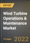 Wind Turbine Operations & Maintenance Market Research Report by Type, Farm Type, Connectivity, Application, Country - North America Forecast to 2027 - Cumulative Impact of COVID-19 - Product Image