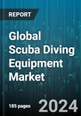 Global Scuba Diving Equipment Market by Equipment (Accessories, Buoyancy Control Device, Cylinder & Diving Propulsion Vehicle), Distribution Channel (Online, Specialty Store) - Forecast 2024-2030- Product Image