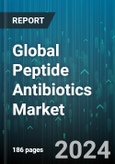 Global Peptide Antibiotics Market by Type (Non-Ribosomal Synthesized Peptide Antibiotics, Ribosomal Synthesized Peptide Antibiotics), Disease (Blood Stream Infections, HABP/VABP, Skin Infections), Route of Administration, Distribution Channel - Forecast 2024-2030- Product Image