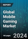 Global Mobile Gaming Market by Monetization Type (Advertising, In-App Purchases, Paid Apps), Platform (Android, iOS) - Forecast 2024-2030- Product Image
