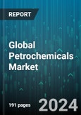 Global Petrochemicals Market by Product (Benzene, Butadiene, Ethylene), End-use (Aerospace, Agriculture, Automotive) - Forecast 2024-2030- Product Image