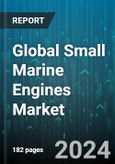 Global Small Marine Engines Market by Model (Diesel, Electric, Gasoline), Displacement (2-4 L, 4-6 L, Up to 2 L), Placement - Forecast 2024-2030- Product Image