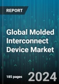 Global Molded Interconnect Device Market by Product Type (Antennae & Connectivity Modules, Connectors & Switches, Lighting Systems), Process (Film Techniques, Laser Direct Structuring, Two-Shot Molding), Vertical - Forecast 2024-2030- Product Image