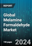 Global Melamine Formaldehyde Market by Form (Liquid, Powder), Application (Adhesives, Coating, Laminates) - Forecast 2024-2030- Product Image