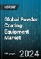 Global Powder Coating Equipment Market by Type (Guns, Ovens, Powder Booths), Resin Type (Thermoplastic, Thermoset), Application - Forecast 2024-2030 - Product Image