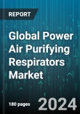 Global Power Air Purifying Respirators Market by Product (Full Face Mask, Half Mask, Helmets), Component (Battery, Breathing Tube, Filter or Cartridge), Configuration, End-User Industry - Forecast 2024-2030- Product Image