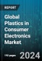 Global Plastics in Consumer Electronics Market by Plastic Type (Bio-Based Polycarbonate, Liquid Crystal Polymer, Polyamides (PA)), Applications (Appliances & White Goods, Laptop Monitor Enclosures, LCD Panels) - Forecast 2024-2030 - Product Thumbnail Image