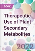 Therapeutic Use of Plant Secondary Metabolites- Product Image