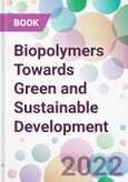 Biopolymers Towards Green and Sustainable Development- Product Image