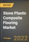 Stone Plastic Composite Flooring Market Research Report by Type, Product, Application, Country - North America Forecast to 2027 - Cumulative Impact of COVID-19 - Product Image