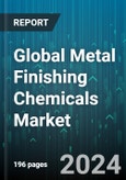 Global Metal Finishing Chemicals Market by Type (Cleaning Chemicals, Conversion Coating, Plating Chemicals), Material (Chrome, Copper, Gold), Process, End-use Industry - Forecast 2024-2030- Product Image