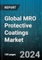 Global MRO Protective Coatings Market by Product (Abrasion Protective Coatings, Corrosion Resistance Coatings, Intumescent Coatings), Application (Infrastructure, Marine, Oil & Gas) - Forecast 2024-2030 - Product Image