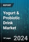 Yogurt & Probiotic Drink Market by Type, Flavor, Sales Channel - Global Forecast 2025-2030 - Product Image