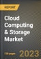 Cloud Computing & Storage Market Research Report by Component, Type, Workload, Organization Size, Deployment Model, Vertical, State - Cumulative Impact of COVID-19, Russia Ukraine Conflict, and High Inflation - United States Forecast 2023-2030 - Product Image