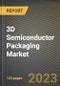 3D Semiconductor Packaging Market Research Report by Technology, Material, Application, State - Cumulative Impact of COVID-19, Russia Ukraine Conflict, and High Inflation - United States Forecast 2023-2030 - Product Image