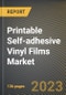 Printable Self-adhesive Vinyl Films Market Research Report by Substrate, Thickness, Type, Manufacturing Process, Application, State - Cumulative Impact of COVID-19, Russia Ukraine Conflict, and High Inflation - United States Forecast 2023-2030 - Product Image
