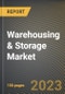 Warehousing & Storage Market Research Report by Type, Ownership, End-user Industry, State - United States Forecast to 2027 - Cumulative Impact of COVID-19 - Product Image