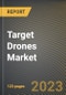Target Drones Market Research Report by Engine Type, Target Type, Mode Of Operation, Application, State - United States Forecast to 2027 - Cumulative Impact of COVID-19 - Product Image