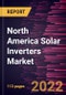 North America Solar Inverters Market Forecast to 2028 - COVID-19 Impact and Regional Analysis - by Type, System Type, and End User - Product Thumbnail Image
