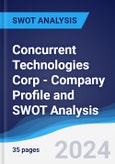 Concurrent Technologies Corp - Company Profile and SWOT Analysis- Product Image