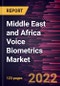 Middle East and Africa Voice Biometrics Market Forecast to 2028 - COVID-19 Impact and Regional Analysis By Component, Type, Authentication Process, Deployment, Vertical, and Application - Product Thumbnail Image