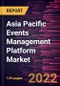 Asia Pacific Events Management Platform Market Forecast to 2028 - COVID-19 Impact and Regional Analysis - by Component, Deployment, Application, and End User - Product Thumbnail Image