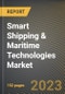 Smart Shipping & Maritime Technologies Market Research Report by Component, Vessel Types, Application, State - United States Forecast to 2027 - Cumulative Impact of COVID-19 - Product Image