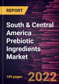 South & Central America Prebiotic Ingredients Market Forecast to 2028 - COVID-19 Impact and Regional Analysis - by Type, Form, and Application- Product Image
