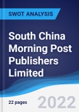 South China Morning Post Publishers Limited - Strategy, SWOT and Corporate Finance Report- Product Image