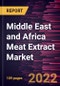 Middle East and Africa Meat Extract Market Forecast to 2028 - COVID-19 Impact and Regional Analysis By Type, Form, and Application - Product Image