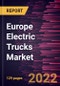 Europe Electric Trucks Market Forecast to 2028 - COVID-19 Impact and Regional Analysis By Propulsion, Vehicle Type, Range, and Level of Automation - Product Image