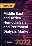 Middle East and Africa Hemodialysis and Peritoneal Dialysis Market Forecast to 2028 - COVID-19 Impact and Regional Analysis - by Type, Product, and End User- Product Image