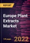 Europe Plant Extracts Market Forecast to 2028 - COVID-19 Impact and Regional Analysis By Form, Source, and Application - Product Thumbnail Image