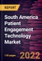 South America Patient Engagement Technology Market Forecast to 2028 - COVID-19 Impact and Regional Analysis - by Component, Therapeutic Area, Delivery Mode, Application, and End User - Product Thumbnail Image