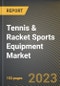 Tennis & Racket Sports Equipment Market Research Report by Product Type, Sports, Distribution Channel, State - Cumulative Impact of COVID-19, Russia Ukraine Conflict, and High Inflation - United States Forecast 2023-2030 - Product Image