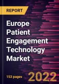 Europe Patient Engagement Technology Market Forecast to 2028 - COVID-19 Impact and Regional Analysis - by Component, Therapeutic Area, Delivery Mode, Application, and End User- Product Image