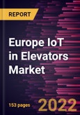 Europe IoT in Elevators Market Forecast to 2028 - COVID-19 Impact and Regional Analysis -by Component, Application, and End User- Product Image