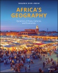 Africa's Geography. Dynamics of Place, Cultures, and Economies. Edition No. 1- Product Image