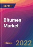 Bitumen Market Size, Market Share, Application Analysis, Regional Outlook, Growth Trends, Key Players, Competitive Strategies and Forecasts, 2022 To 2030- Product Image