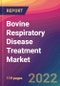 Bovine Respiratory Disease Treatment Market Size, Market Share, Application Analysis, Regional Outlook, Growth Trends, Key Players, Competitive Strategies and Forecasts, 2022 To 2030 - Product Thumbnail Image