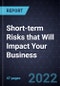 Short-term Risks that Will Impact Your Business - Product Thumbnail Image