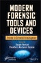 Modern Forensic Tools and Devices. Trends in Criminal Investigation. Edition No. 1 - Product Thumbnail Image