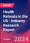 Health Retreats in the US - Industry Research Report - Product Thumbnail Image