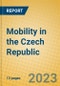 Mobility in the Czech Republic - Product Image