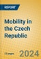 Mobility in the Czech Republic - Product Image